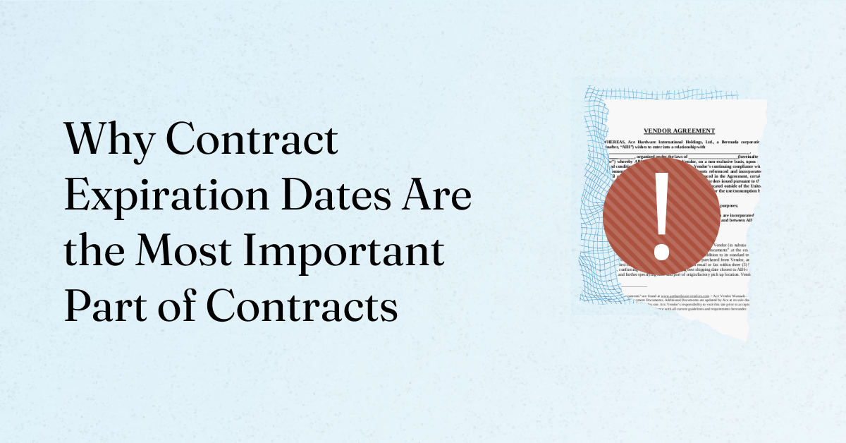 Why Contract Expiration Dates Are the Most Important Part of Contracts